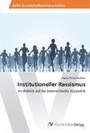 Institutioneller Rassismus