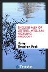 English men of letters. William Hickling Prescott