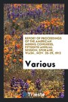 Report of proceedings of the American Mining Congress, fifteenth annual session, Spokane, Wash., Nov. 25-29, 1912