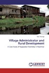 Village Administrator and Rural Development