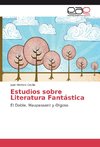 Estudios sobre Literatura Fantástica