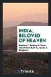 India, beloved of heaven