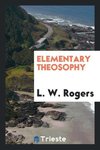 Elementary theosophy