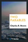 Two parables