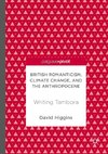 British Romanticism, Climate Change, and the Anthropocene