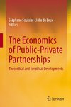 The Economics of Public-Private Partnerships