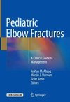 Pediatric Elbow Fractures