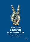 Social Capital and Enterprise in the Modern State