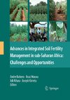 Advances in Integrated Soil Fertility Management in sub-Saharan Africa: Challenges and Opportunities