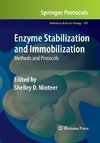 Enzyme Stabilization and Immobilization