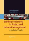 Building Leadership in Project and Network Management