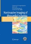 Noninvasive Imaging of Myocardial Ischemia