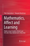 Mathematics, Affect and Learning