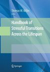 Handbook of Stressful Transitions Across the Lifespan