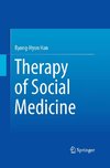 Therapy of Social Medicine