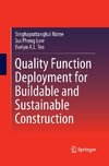 Quality Function Deployment for Buildable and Sustainable Construction