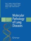 Molecular Pathology of Lung Diseases