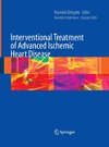 Interventional Treatment of Advanced Ischemic Heart Disease