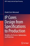 IP Cores Design from Specifications to Production