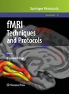 fMRI Techniques and Protocols