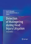 Detection of Malingering during Head Injury Litigation