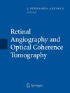 Retinal Angiography and Optical Coherence Tomography