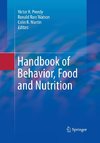 Handbook of Behavior, Food and Nutrition