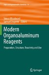 Modern Organoaluminum Reagents