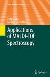 Applications of MALDI-TOF Spectroscopy