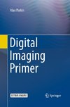 Digital Imaging Primer