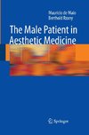 The Male Patient in Aesthetic Medicine