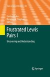 Frustrated Lewis Pairs I