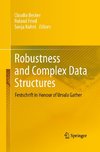 Robustness and Complex Data Structures