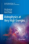 Astrophysics at Very High Energies