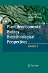 Plant Developmental Biology - Biotechnological Perspectives