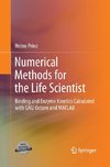 Numerical Methods for the Life Scientist