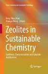 Zeolites in Sustainable Chemistry