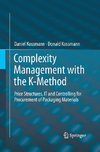 Complexity Management with the K-Method