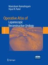 Operative Atlas of Laparoscopic Reconstructive Urology