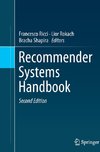 Recommender Systems Handbook