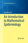 An Introduction to Mathematical Epidemiology