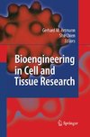 Bioengineering in Cell and Tissue Research