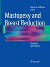 Mastopexy and Breast Reduction