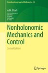 Nonholonomic Mechanics and Control