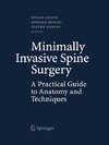 Minimally Invasive Spine Surgery