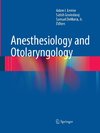 Anesthesiology and Otolaryngology