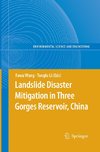 Landslide Disaster Mitigation in Three Gorges Reservoir, China