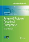 Advanced Protocols for Animal Transgenesis