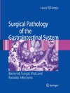 Surgical Pathology of the Gastrointestinal System: Bacterial, Fungal, Viral, and Parasitic Infections