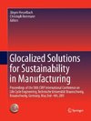 Glocalized Solutions for Sustainability in Manufacturing